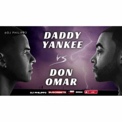 MIX DADDY YANKEE VS DON OMAR