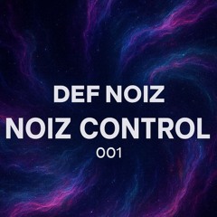 Noiz Control 001