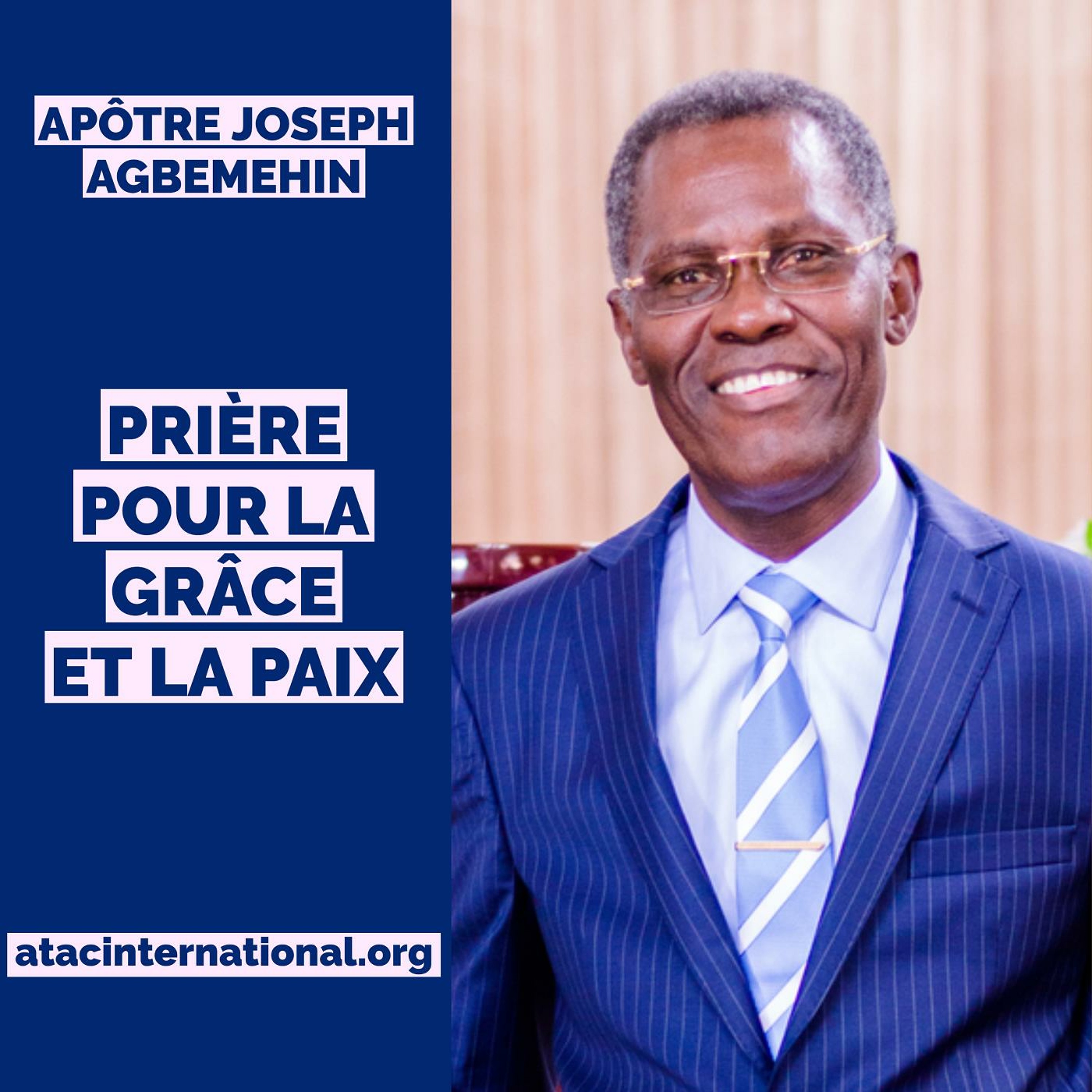 EPR001-4 Prière pour la grâce et la paix - Apôtre Joseph K. Agbemehin episode artwork