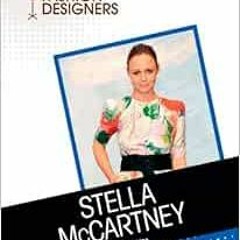 [Read] [EBOOK EPUB KINDLE PDF] Stella McCartney (Famous Fashion Designers) by Rebecca Aldridge 📘