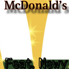 McDonalds ft Newy
