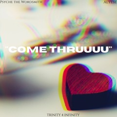 Come Thruuuu feat. Alyese ROUGH MIX (prod. Kiyoto)