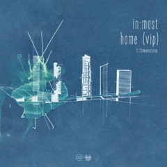 In:Most - Home VIP (feat. flowanastasia) [Free Download]