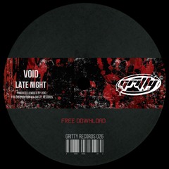 VOID - Late Night [GR026]