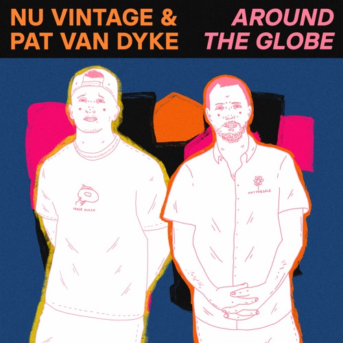 Nu Vintage & Pat Van Dyke - Around The Globe
