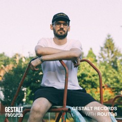 Gestalt Records with Route 8