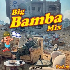 DJ Hummus - Big Bamba Mix Vol. 8 (Winter 2024)