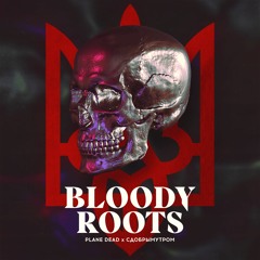 Bloody Roots