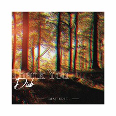 DIDO - THANK YOU(IMAI EDIT)