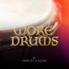 MORE DRUMS