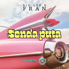 Senda Puta