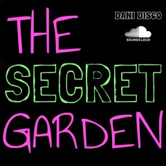 The Secret Garden - Dani Disco Set #02