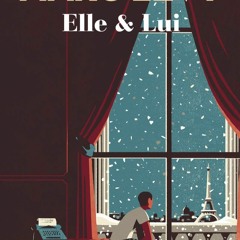 [DOWNLOAD] eBooks Elle et lui (Best) (French Edition)