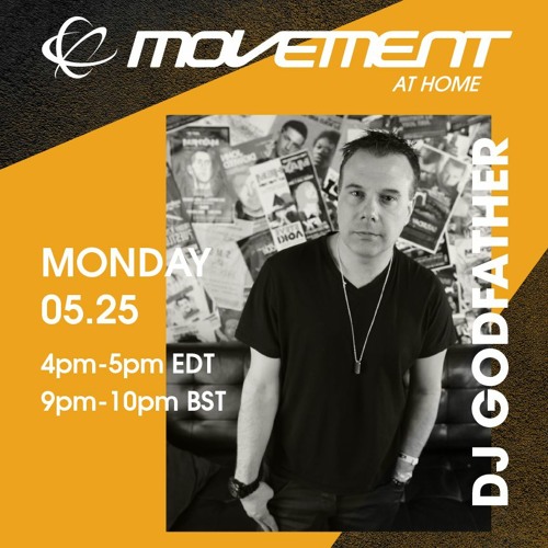 Movement At Home: DJ Godfather