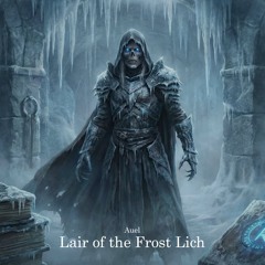 Lair of the Frost Lich