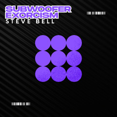 Subwoofer Exorcism