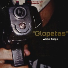 White Taiiga -Glopetas