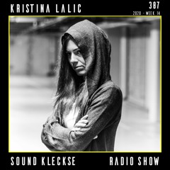 Sound Kleckse Radio Show 0387 - Kristina Lalic - 2020 week 14