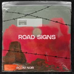 Road Signs (Prod. Taha)