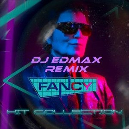 Fancy - Lady Of Ice [EDMAX Edit.]