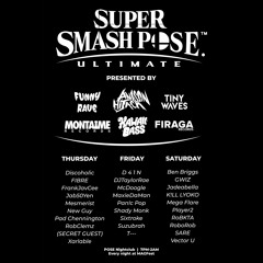 MAGFest 2023: Super Smash POSE Ultimate - [DJ SETS]