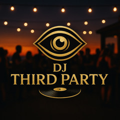 DJ ThirdParty MIX 19