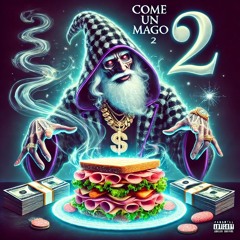 COME UN MAGO 2 (I feel like a mage) feat. $wag$oldi & ilveroBigP prod. Giorgio Causelli