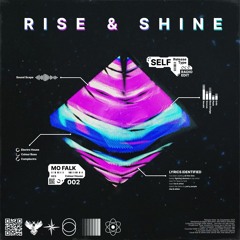 Rise & Shine