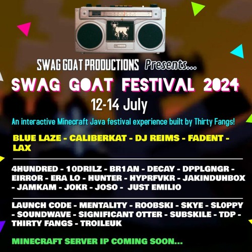 Swag Goat Festival 2024 Mix
