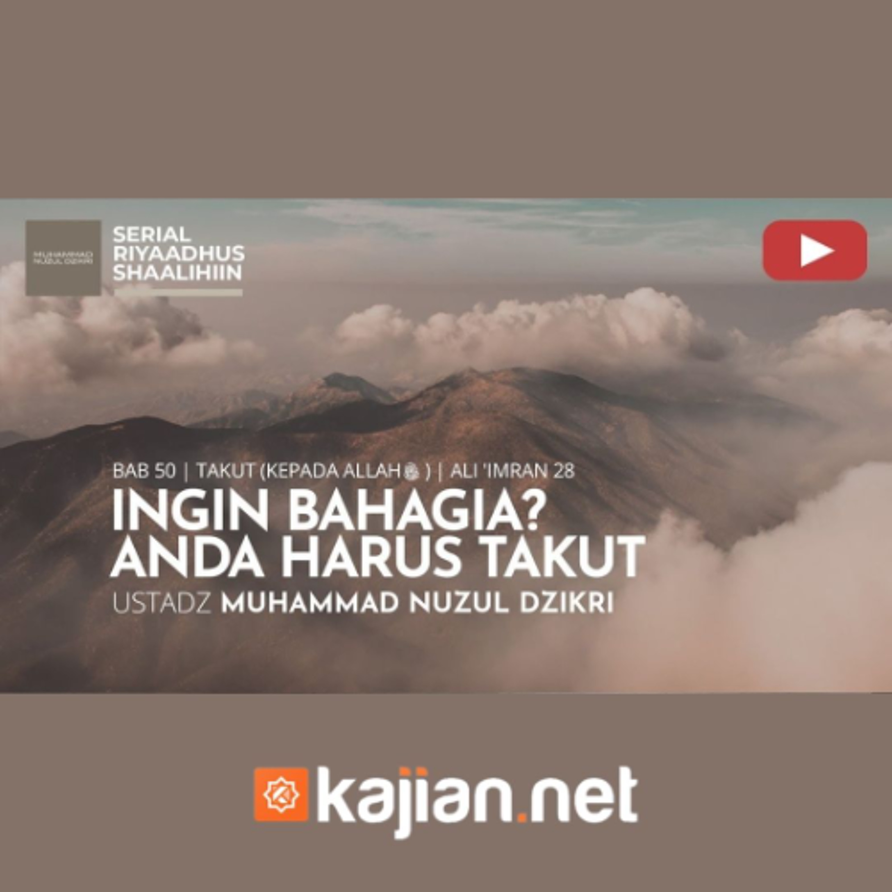 1915. Ingin Bahagia? Anda Harus Takut - Ustadz Muhummad Nuzul Dzikri, Lc. episode artwork