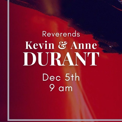12 - 5-21 Guest Speakers- Kevin & Ann Durant 9am Service