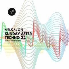 Sunday After Techno 22