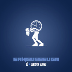 Jo & Derrick Sound - Sanguessuga (Evidence Music)