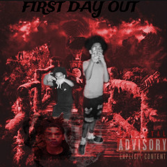 FIRST DAY OUT