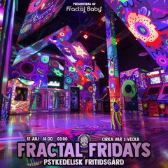Fractal Fridays Full-On/Twilight Psytrance