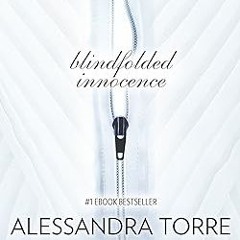 (PDF Download) Blindfolded Innocence (Hqn) By  Alessandra Torre (Author)  Full Online