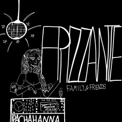 Frizzante Family & Friends #025 Pachahanna
