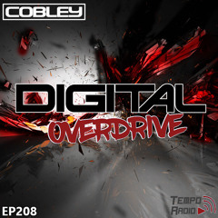 Digital Overdrive 208 (Tech & Hard Trance)
