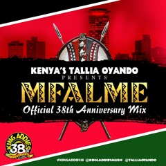 Mfalme: Tallia Oyando X King Addies 38th Anniversary