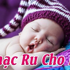 Nhạc Ru Bé Ngủ Ngon - 8 Giờ Nhạc Nhẹ Nhàng Giúp Bé Ngủ Ngon