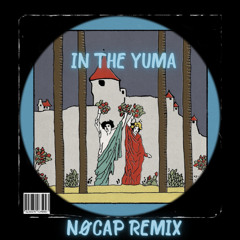 Chris Lake - In The Yuma NØCAP Remix