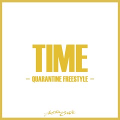 Time (Quarantine Freestyle) [prod. by Austin Crute]