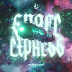 Arkins & RAIN - Space Express