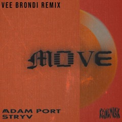 Move (Vee Brondi Remix) Supported by: STEVE ANGELLO, AN21, REGARD | HYPEDDIT TOP #12