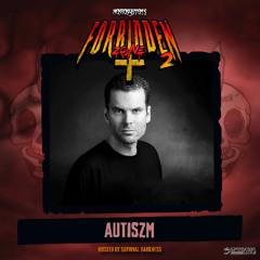 Autiszm @ Forbidden Zone 2 | 22/11/2025