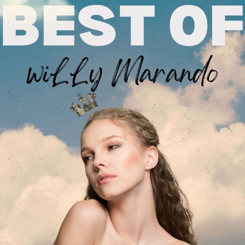 Best Of wiLLy Marando