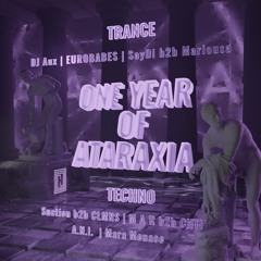 SayDi b2b Maryousa @ 1 year ATARAXIA x Humboldthain Club