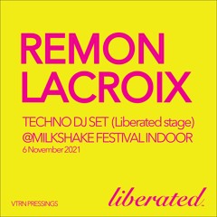 Live Techno DJ Set @Milkshake festival Indoor (Liberated Stage)