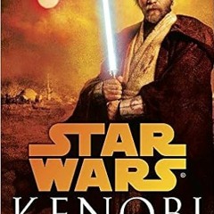Download⚡️[PDF]❤️ Kenobi (Star Wars - Legends) Full Ebook