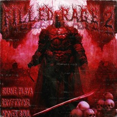 DRYFTKYNG, SHANE PLAYA, NXVERSOUL, Us3ll3ss - FILLED RAGE 2